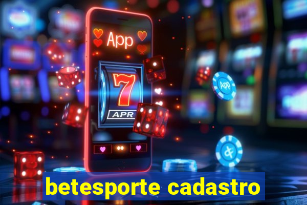 betesporte cadastro